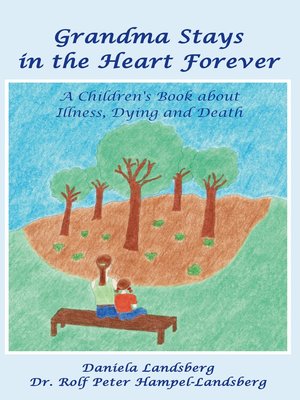 Grandma Stays in the Heart Forever - ebook